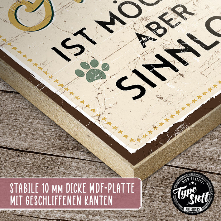 Holzschild mit Spruch - Ein Leben ohne Hund - HS-GH-01407