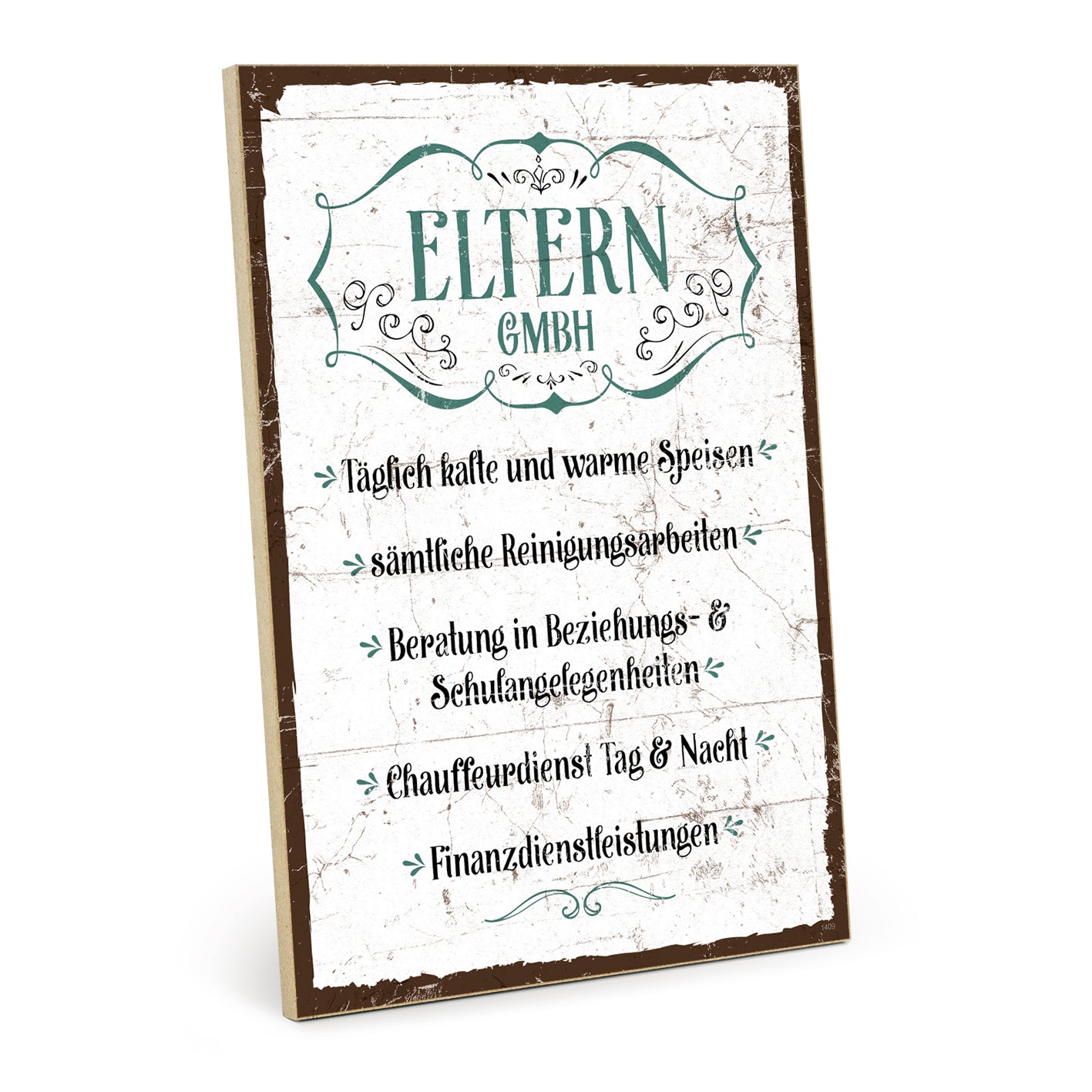Holzschild mit Spruch - Eltern GmbH - HS-GH-01409