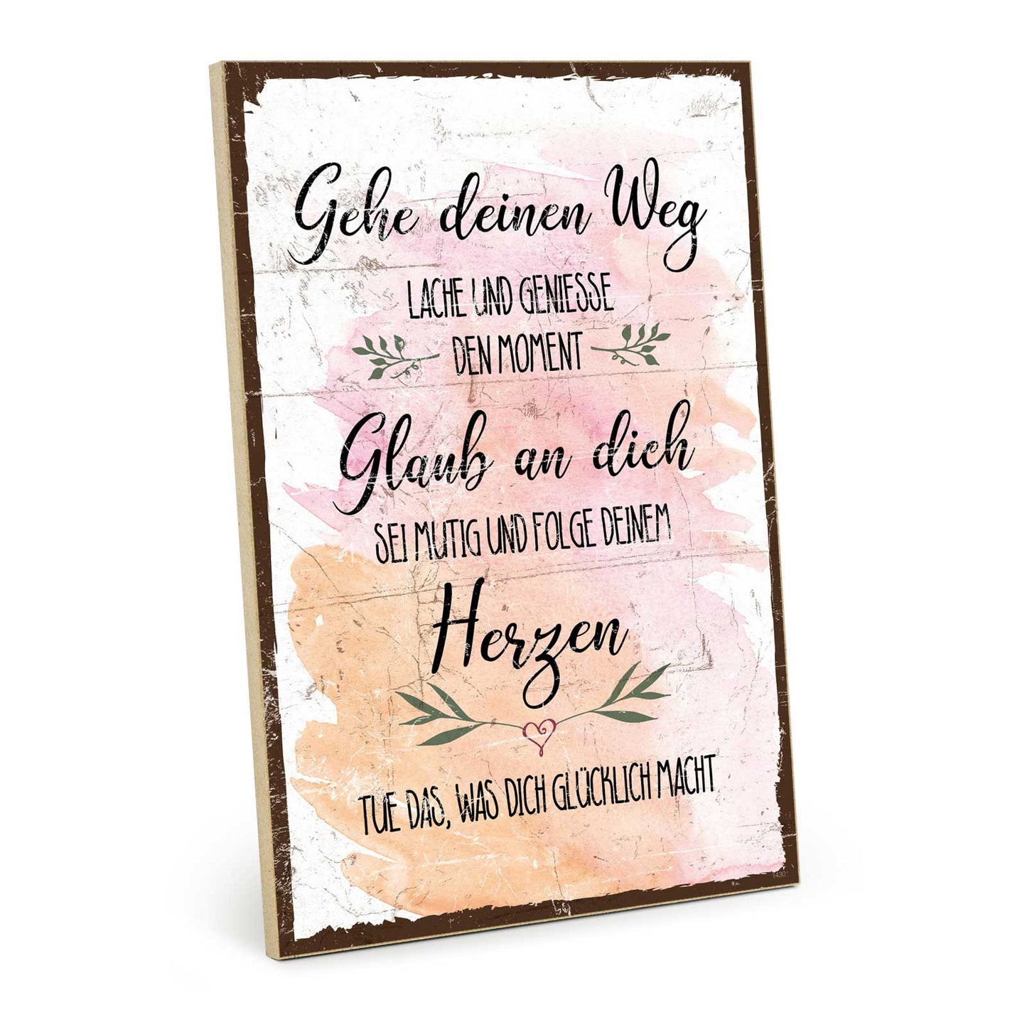 Holzschild mit Spruch - Gehe deinen Weg - HS-GH-01430