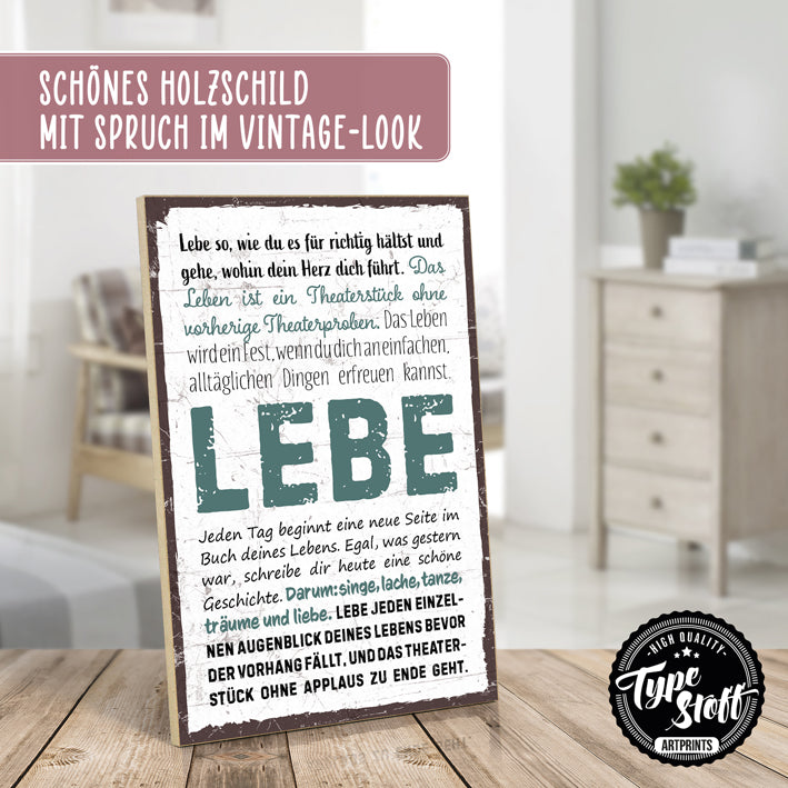 Holzschild mit Spruch - Lebe - HS-GH-01440