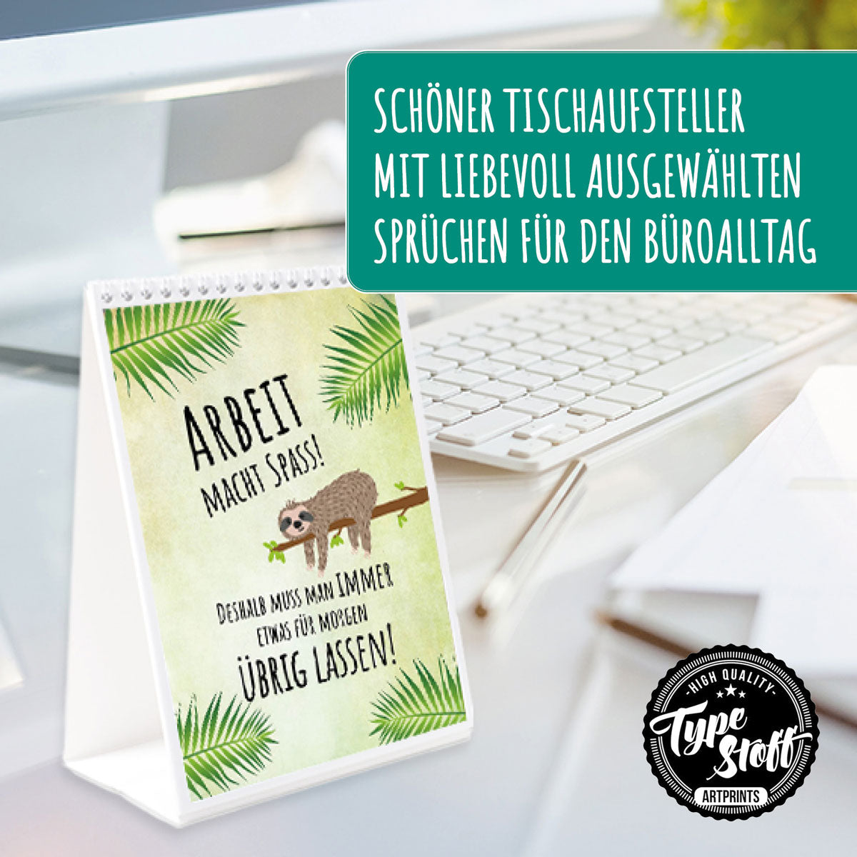 Tischkalender mit Sprüchen – Dein Aufmunterer im Büro - TK-01479