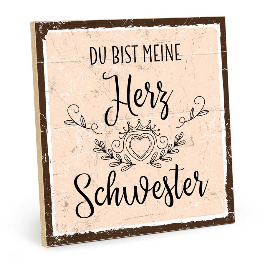 Holzschild mit Spruch - Du bist meine Herz-Schwester – HS-QN-01550