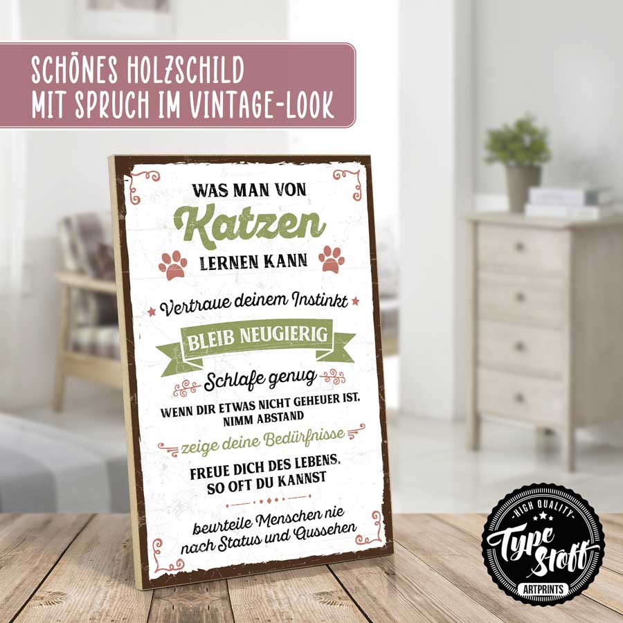 Holzschild mit Spruch - Was man von Katzen lernen kann – GH-01563