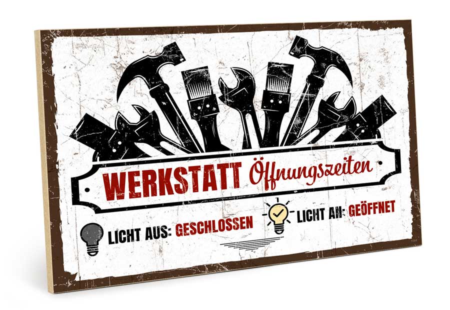 Holzschild mit Spruch - Werkstatt – HS-GQ-01564