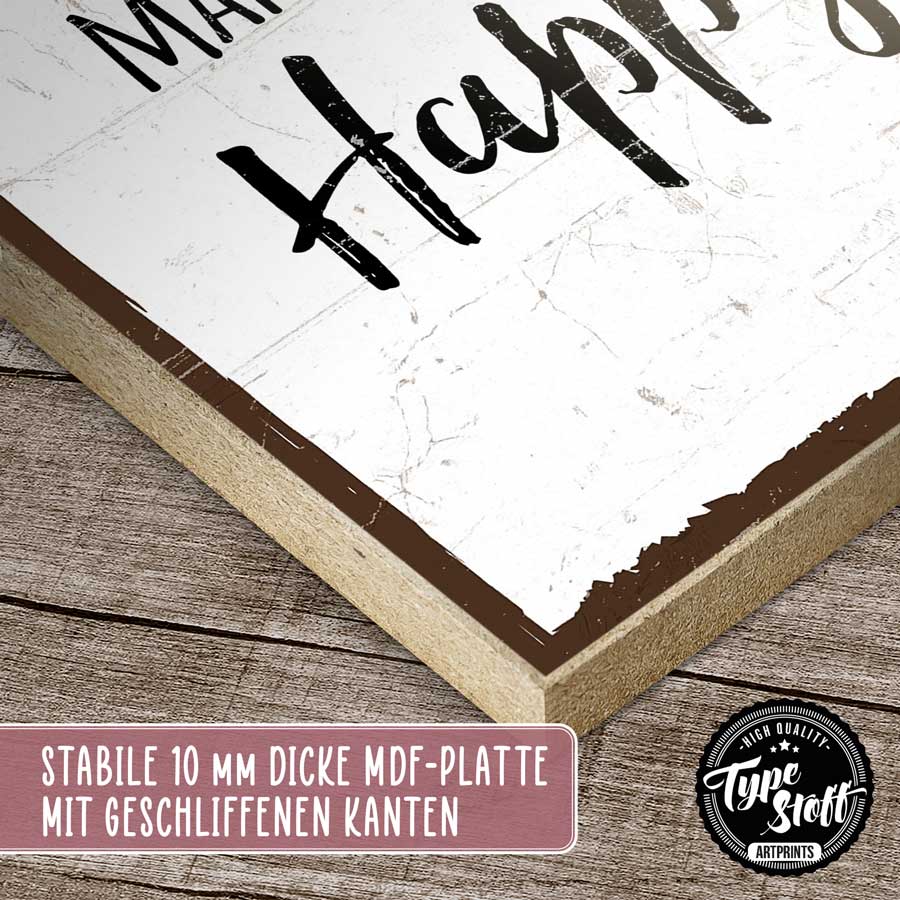 Holzschild mit Spruch - Do more of what makes you happy! – GH-01565