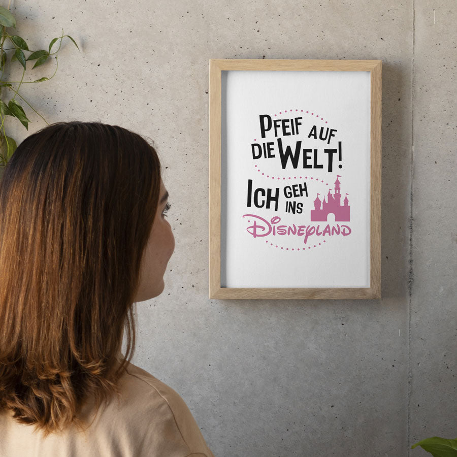 Kunstdruck mit Spruch - Hygge - Ich geh ins Disneyland - KD-00029-M