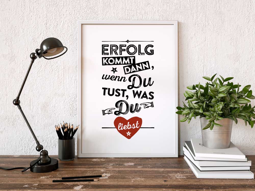 Kunstdruck mit Spruch - Motivation - Erfolg kommt – KD-00046-M