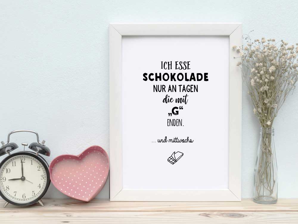 Kunstdruck mit Spruch - Ich esse Schokolade - KD-00220-M