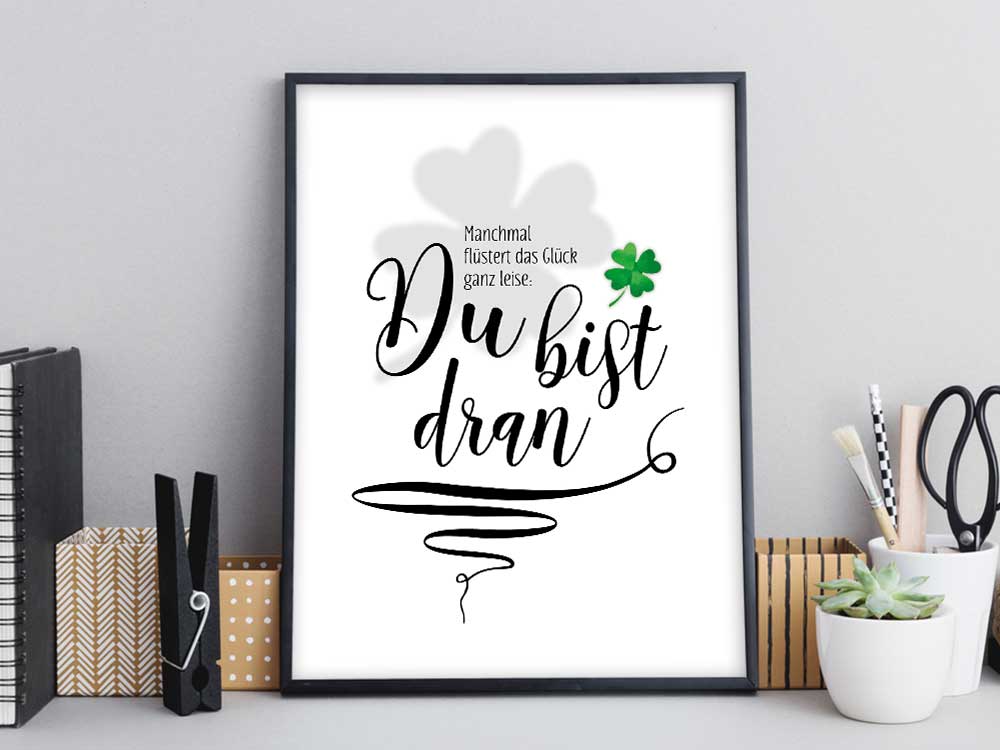 Kunstdruck mit Spruch - Hygge - Glück - Du bist dran - KD-00688-M