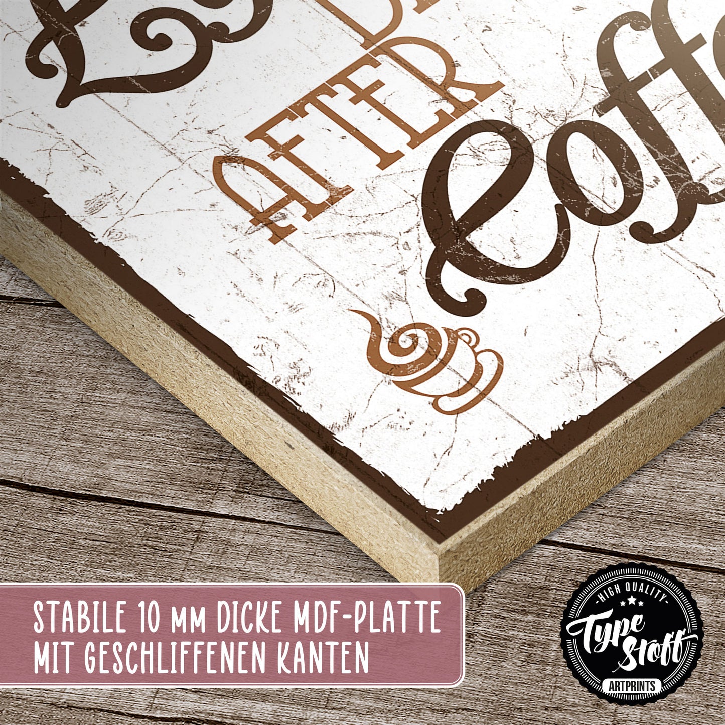 Holzschild mit Spruch - Kaffee - life begins after coffee – HS-QN-00074