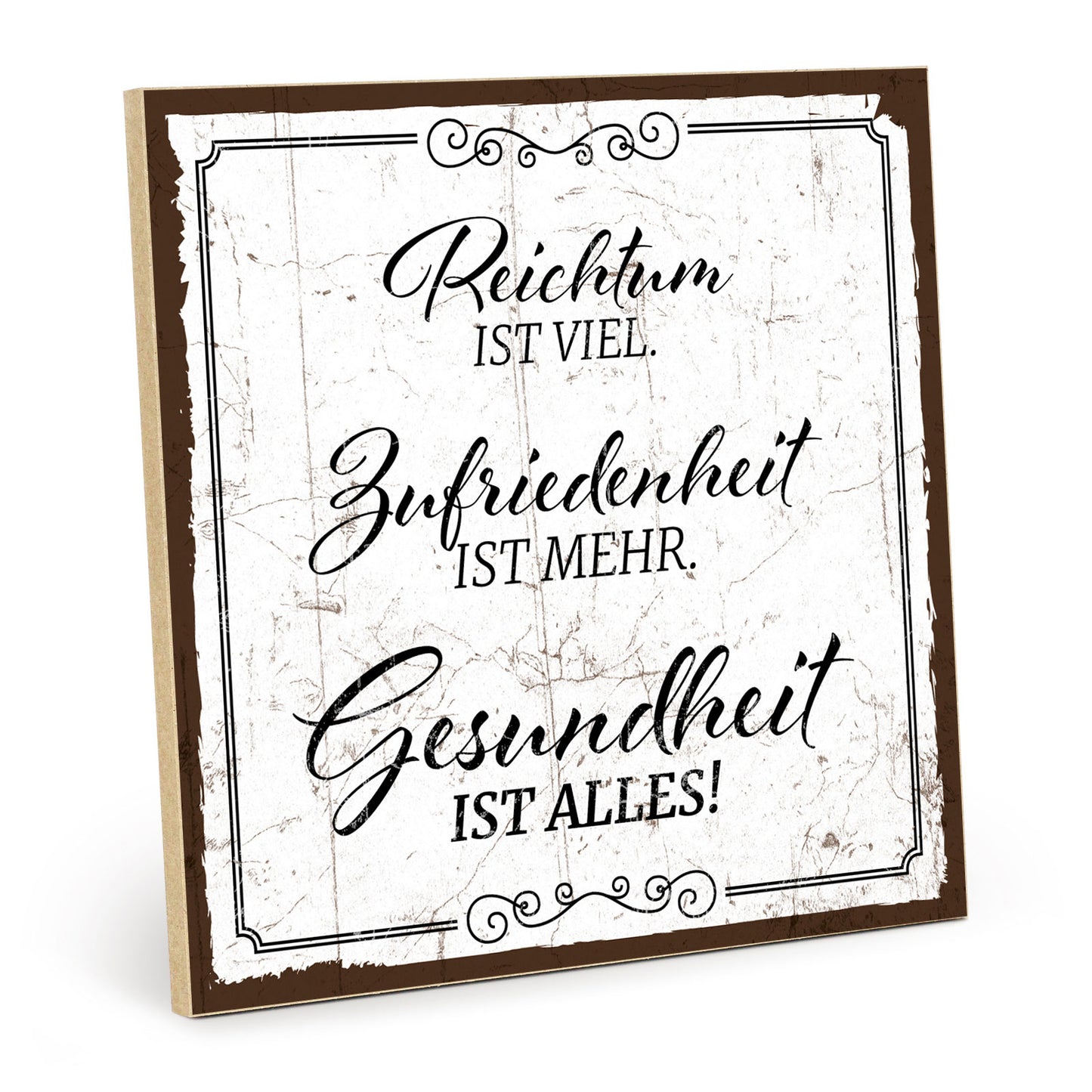 Holzschild mit Spruch - Reichtum-Zufriedenheit-Gesundheit – HS-QN-00077