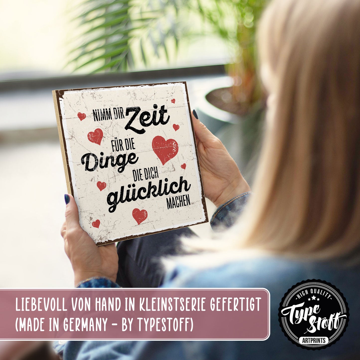 Holzschild mit Spruch - Zeit für Dinge die glücklich machen - HS-QN-00231