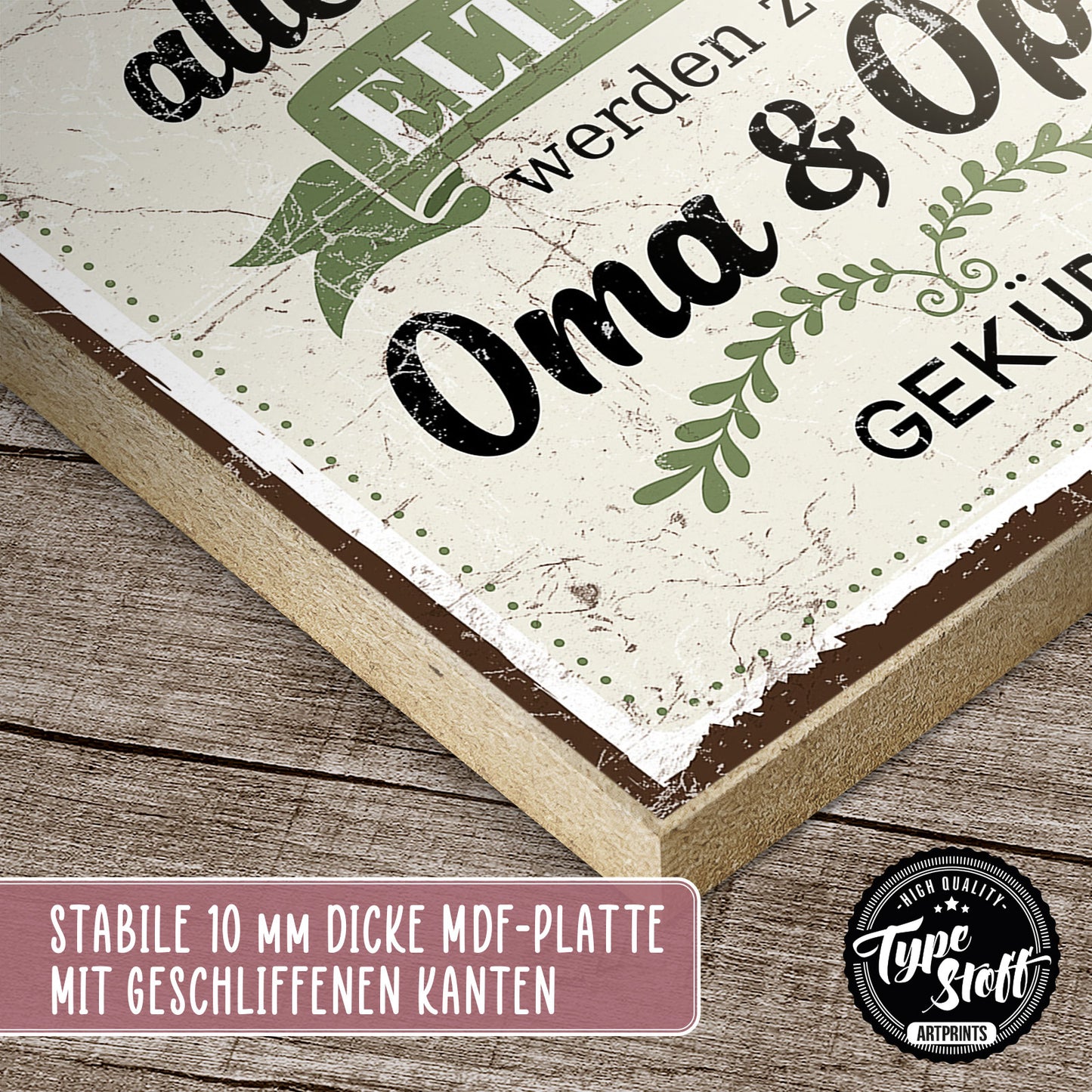 Holzschild mit Spruch - Eltern zu Oma und Opa gekürt - HS-QN-00256