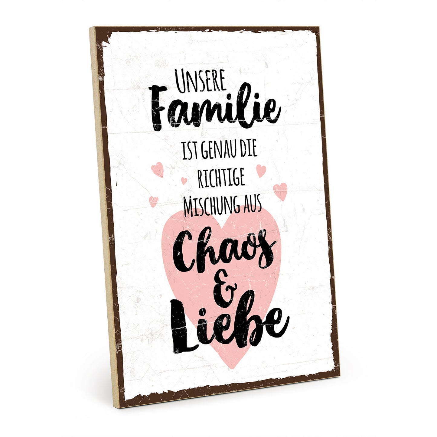 Holzschild mit Spruch - Familie - Chaos und Liebe - HS-GH-00284
