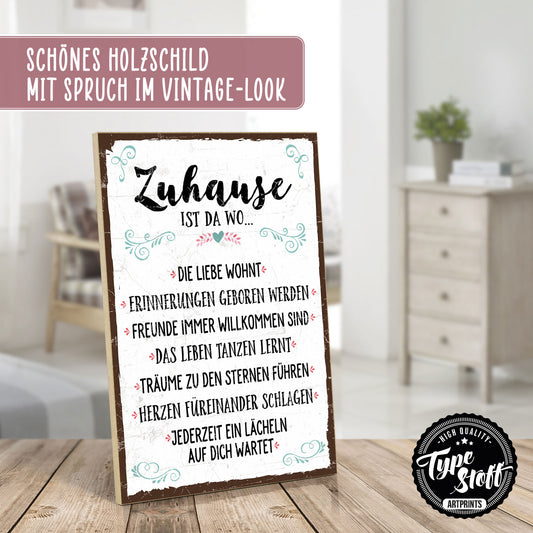 Holzschild mit Spruch - Zuhause ist da wo die Liebe wohnt - HS-GH-00317