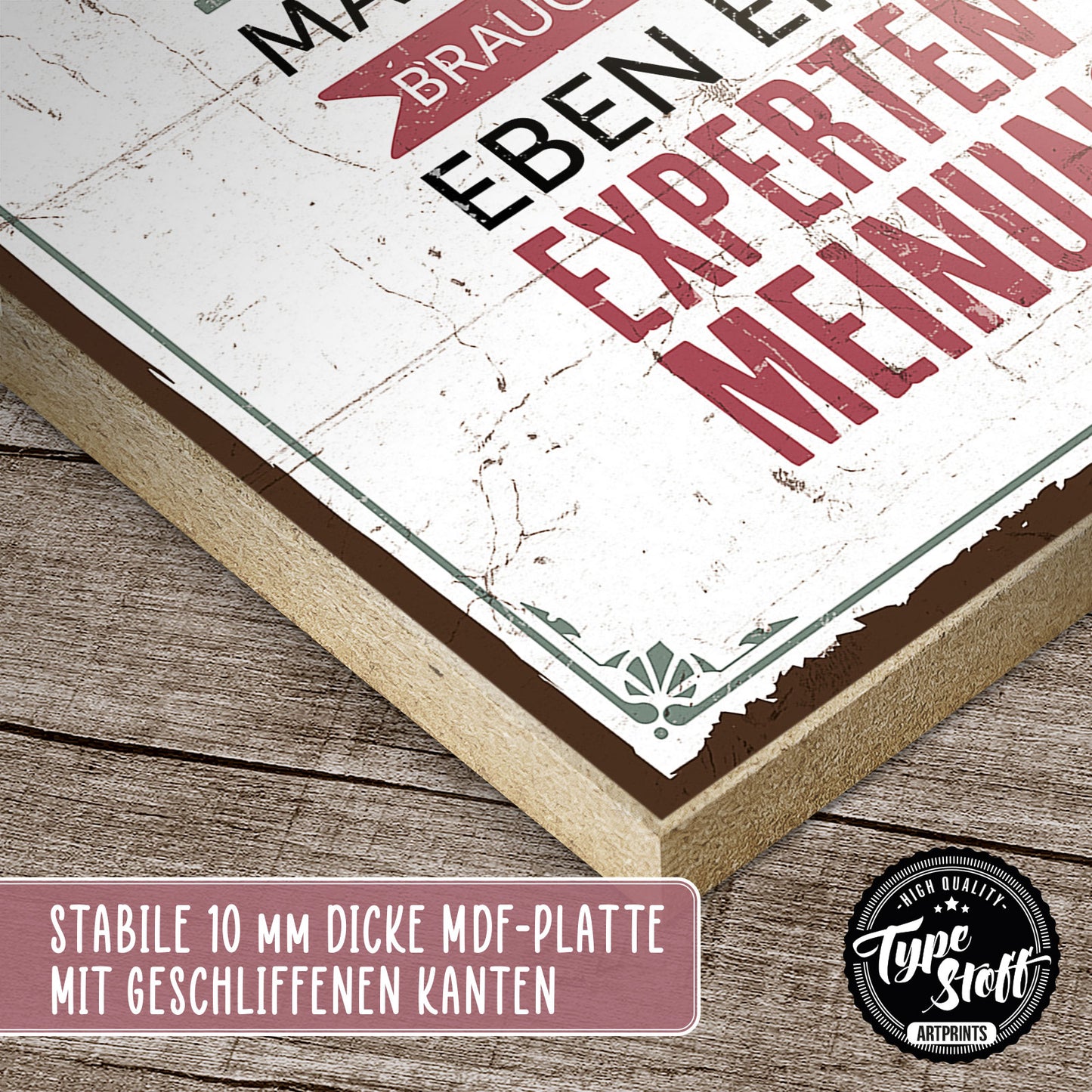 Holzschild mit Spruch - Selbstgespräche und Expertenmeinung - HS-GH-00348