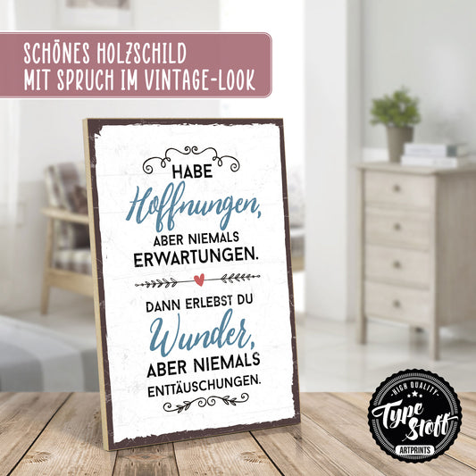 Holzschild mit Spruch - Hoffnung - Erwartung - Wunder - HS-GH-00363