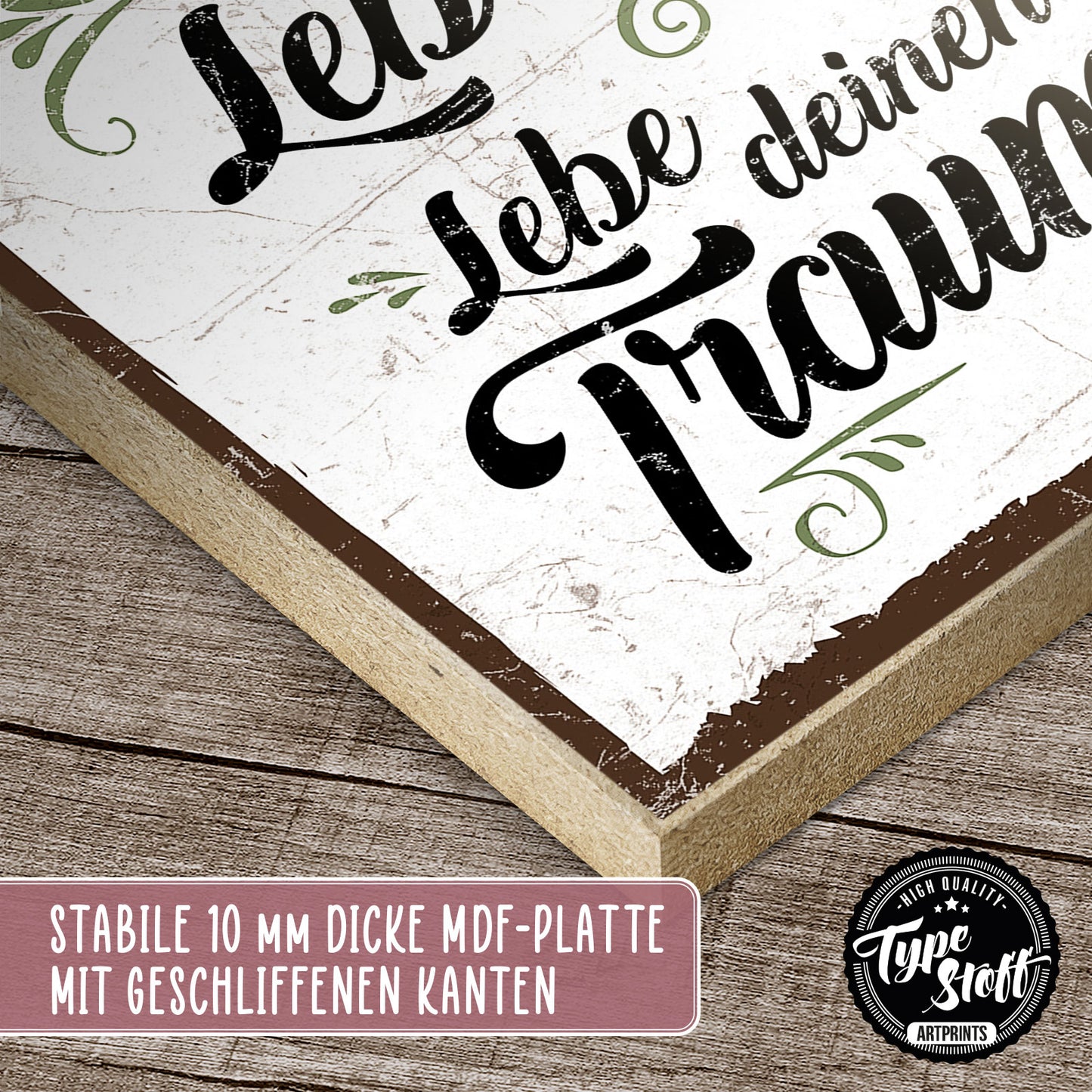 Holzschild mit Spruch - Motivation - Träume nicht dein Leben - HS-QN-00369