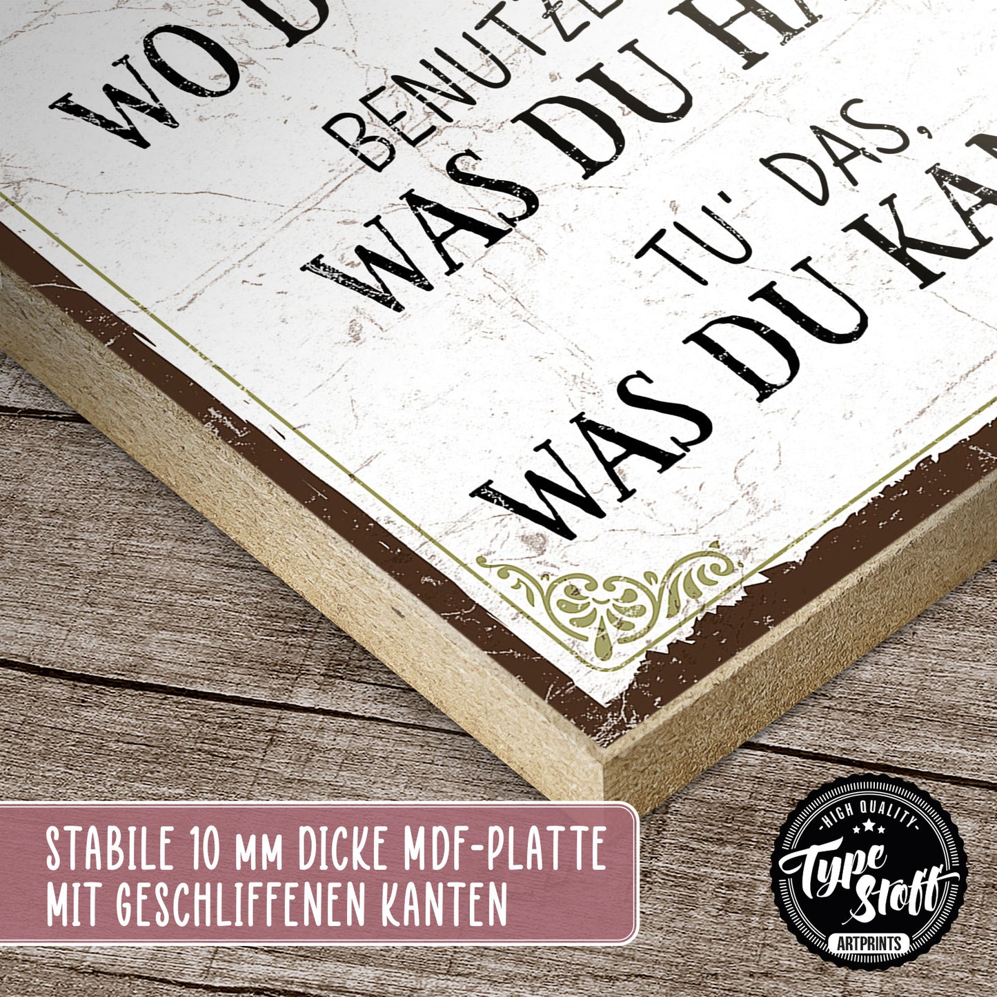 Holzschild mit Spruch - Motivation - Starte wo du stehst - HS-QN-00374