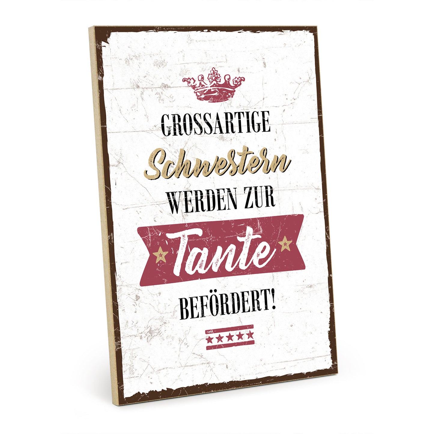 Holzschild mit Spruch - Großartige Schwestern werden Tante - HS-GH-00378
