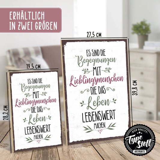 Holzschild mit Spruch - Begenungen mit Lieblingsmenschen – GH/XH-00406