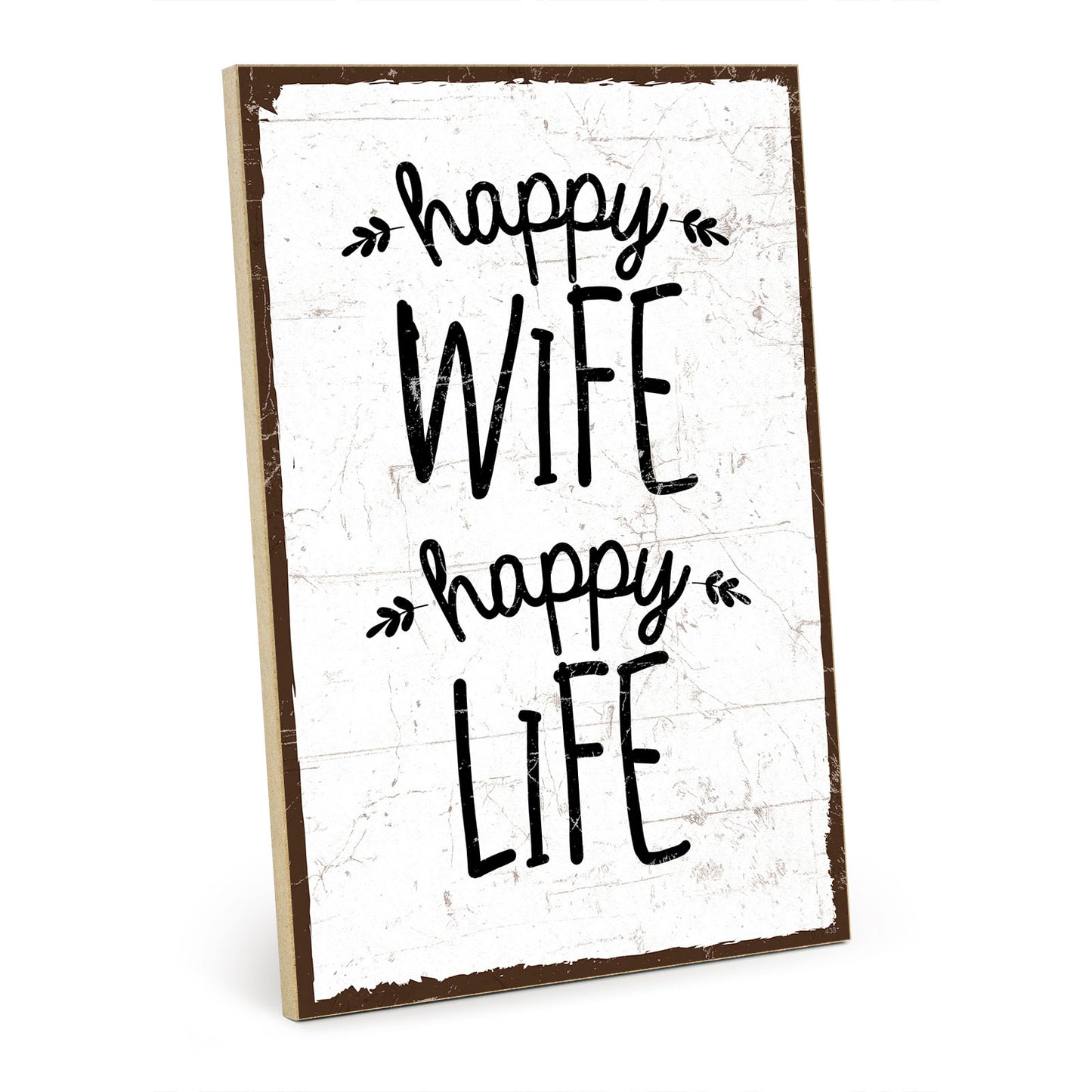 Holzschild mit Spruch - Happy wife - happy life – HS-GH-00438