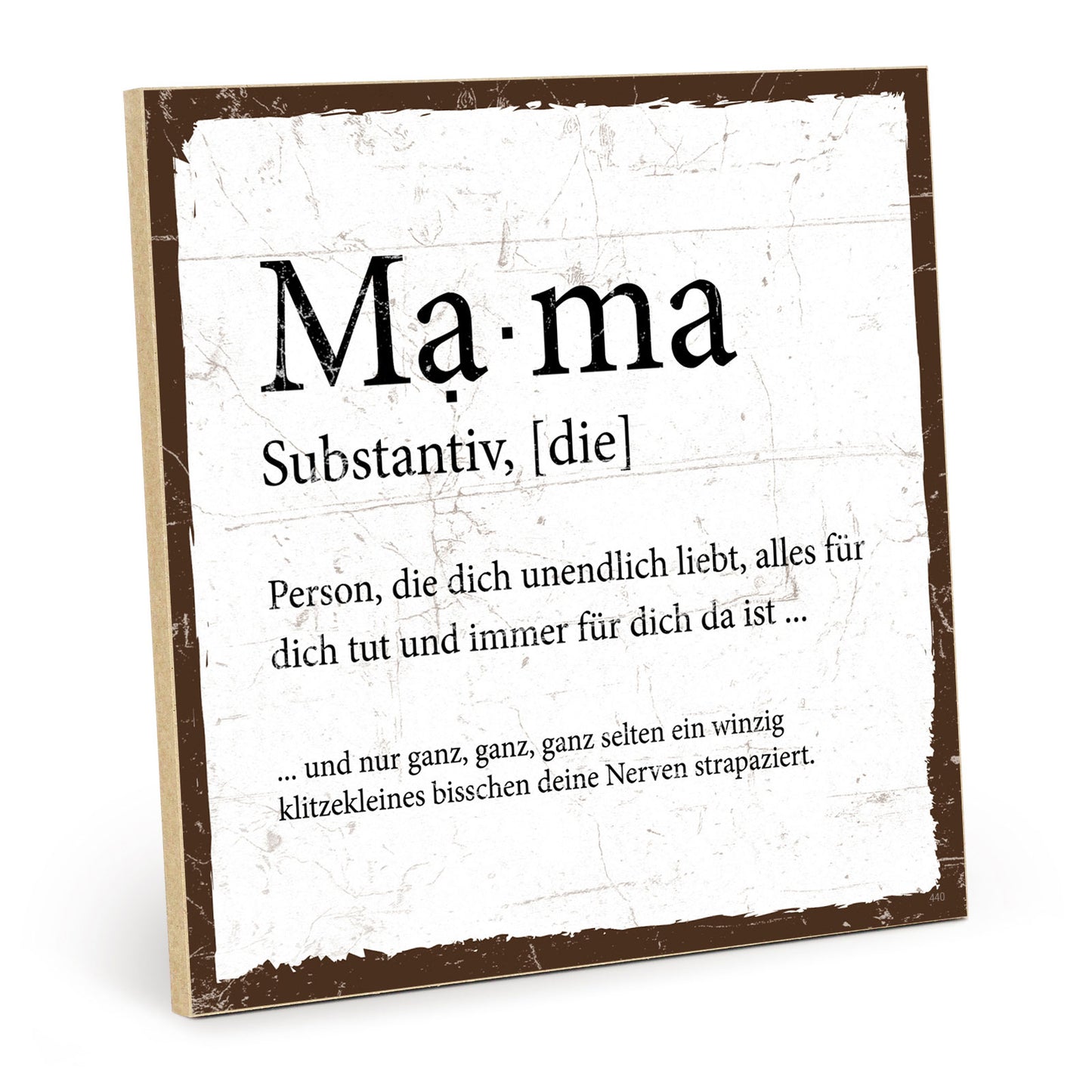 Holzschild mit Spruch - Mama Substantiv – HS-QN-00440