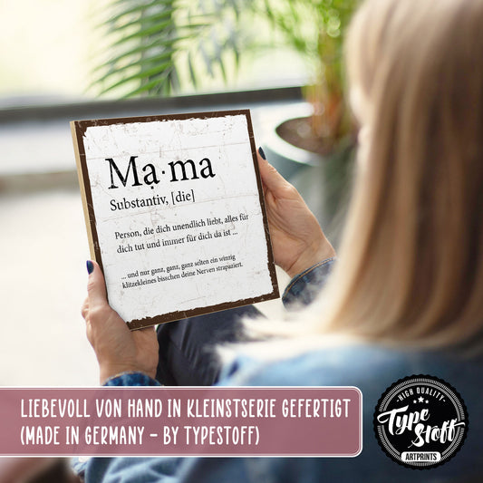 Holzschild mit Spruch - Mama Substantiv – HS-QN-00440