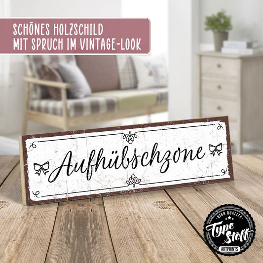 Holzschild mit Spruch - Schlafzimmer - Aufhübschzone – HS-KQ-00447
