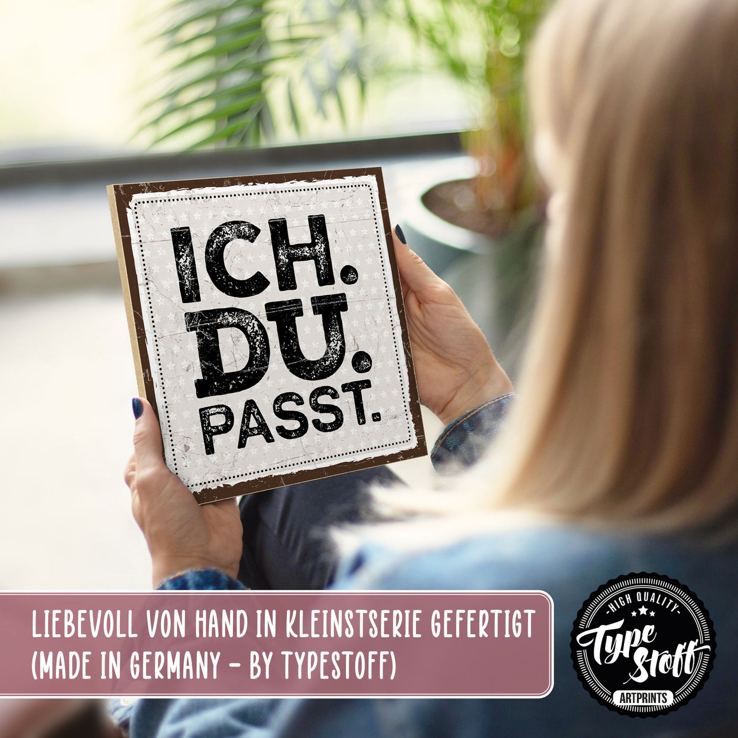 Holzschild mit Spruch - Liebe - Ich Du Passt – HS-QN-00474
