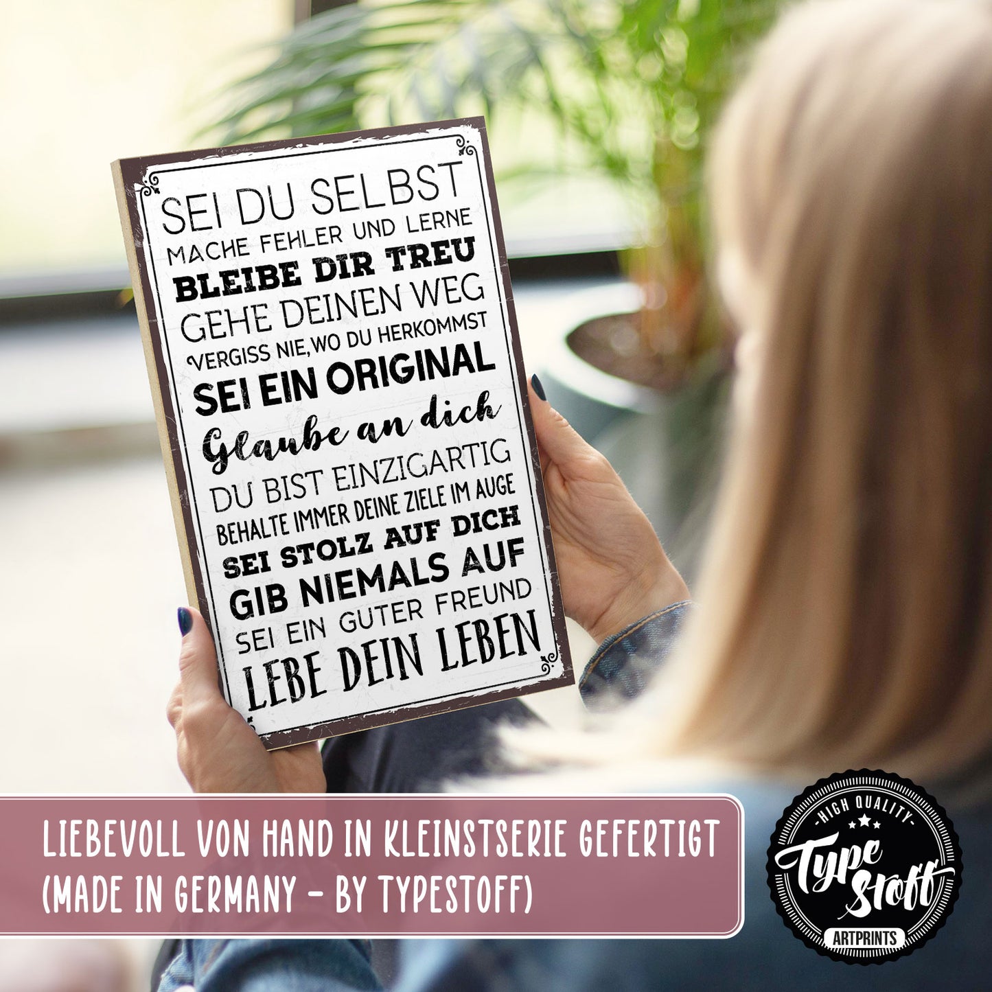 Holzschild mit Spruch - Sei du selbst und mache Fehler – GH-XH-00492