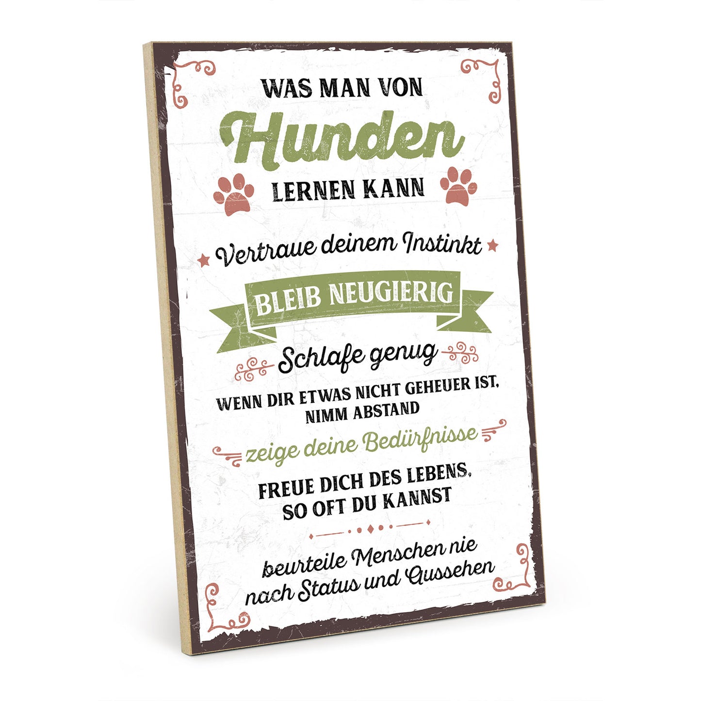 Holzschild mit Spruch - Was man von Hunden lernen kann – HS-GH-00505
