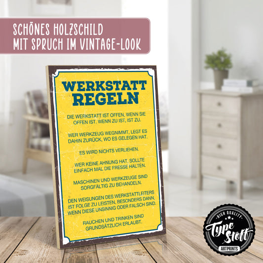 Holzschild mit Spruch - Werkstatt-Regeln – HS-GH-00507