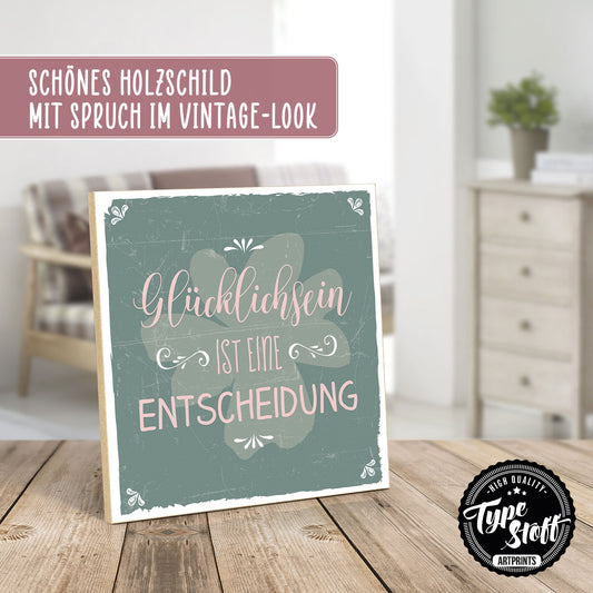 Holzschild mit Spruch - Hygge - Glück - Entscheidung – HS-QN-00546
