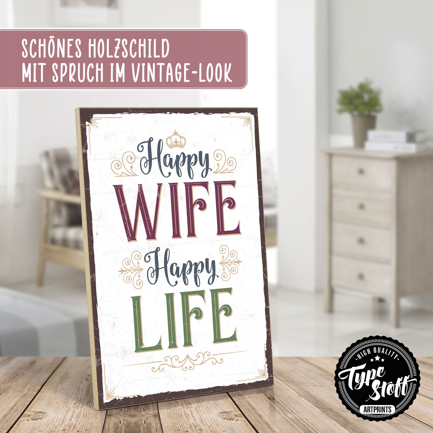 Holzschild mit Spruch - Happy wife - happy life – HS-GH-00576