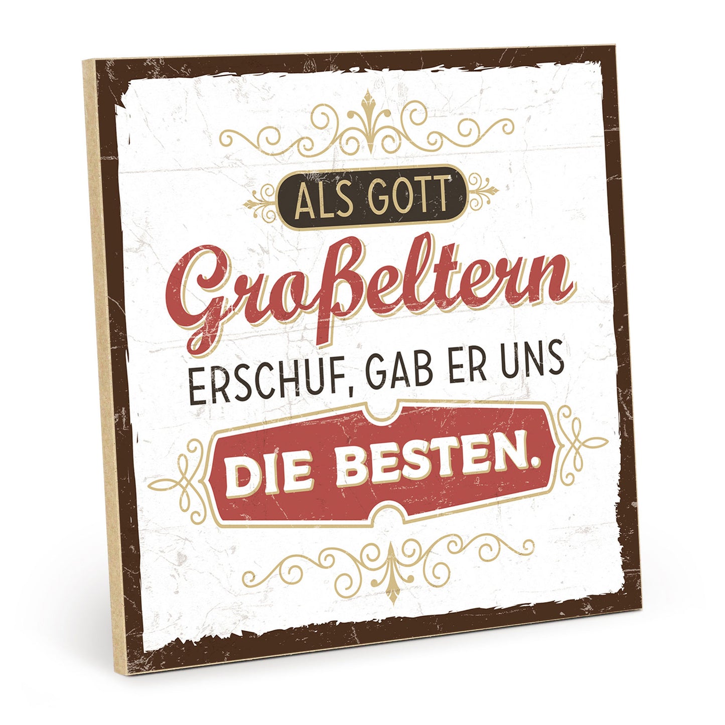 Holzschild mit Spruch - Die besten Großeltern für mich – HS-QN-00591