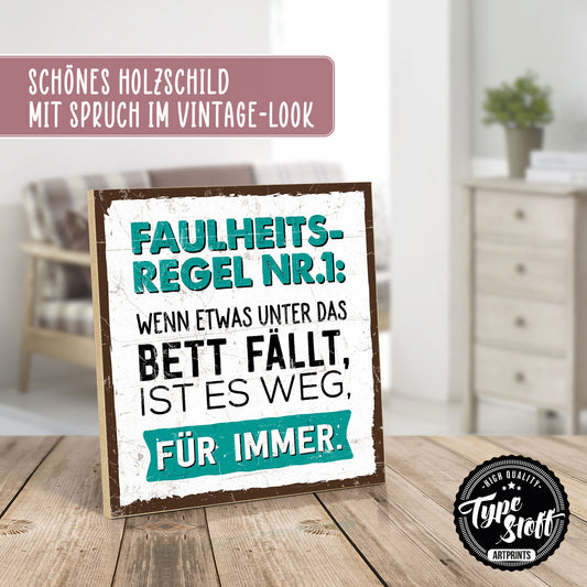 Holzschild mit Spruch - Hygge - Faulheitsregel – HS-QN-00611