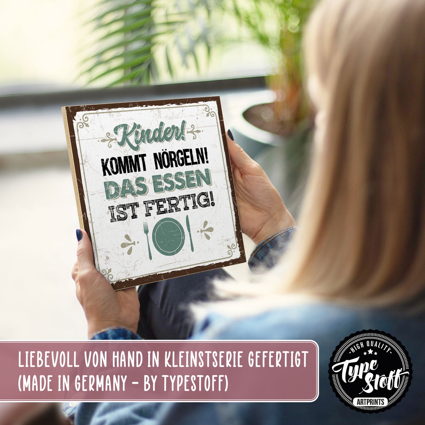 Holzschild mit Spruch - Küche - Kinder kommt nörgeln - HS-QN-00645