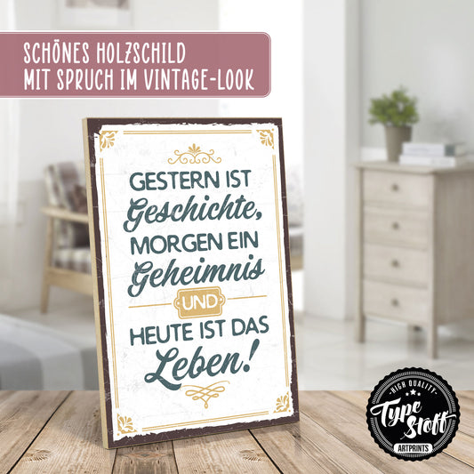 Holzschild mit Spruch - Hygge - Gestern - Morgen - Heute – HS-GH-00659