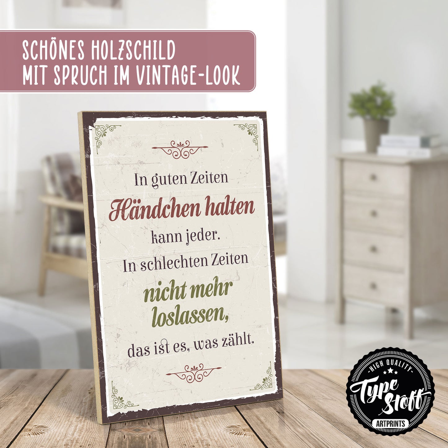 Holzschild mit Spruch - Liebe - Händchen halten - loslassen – HS-GH-00665