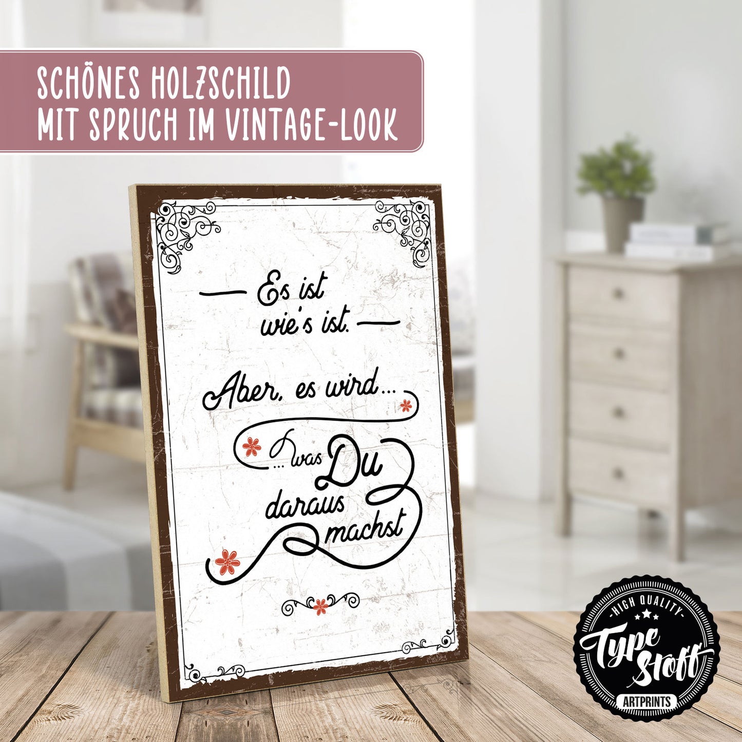 Holzschild mit Spruch - Motivation - Es ist wie es ist – HS-GH-00686