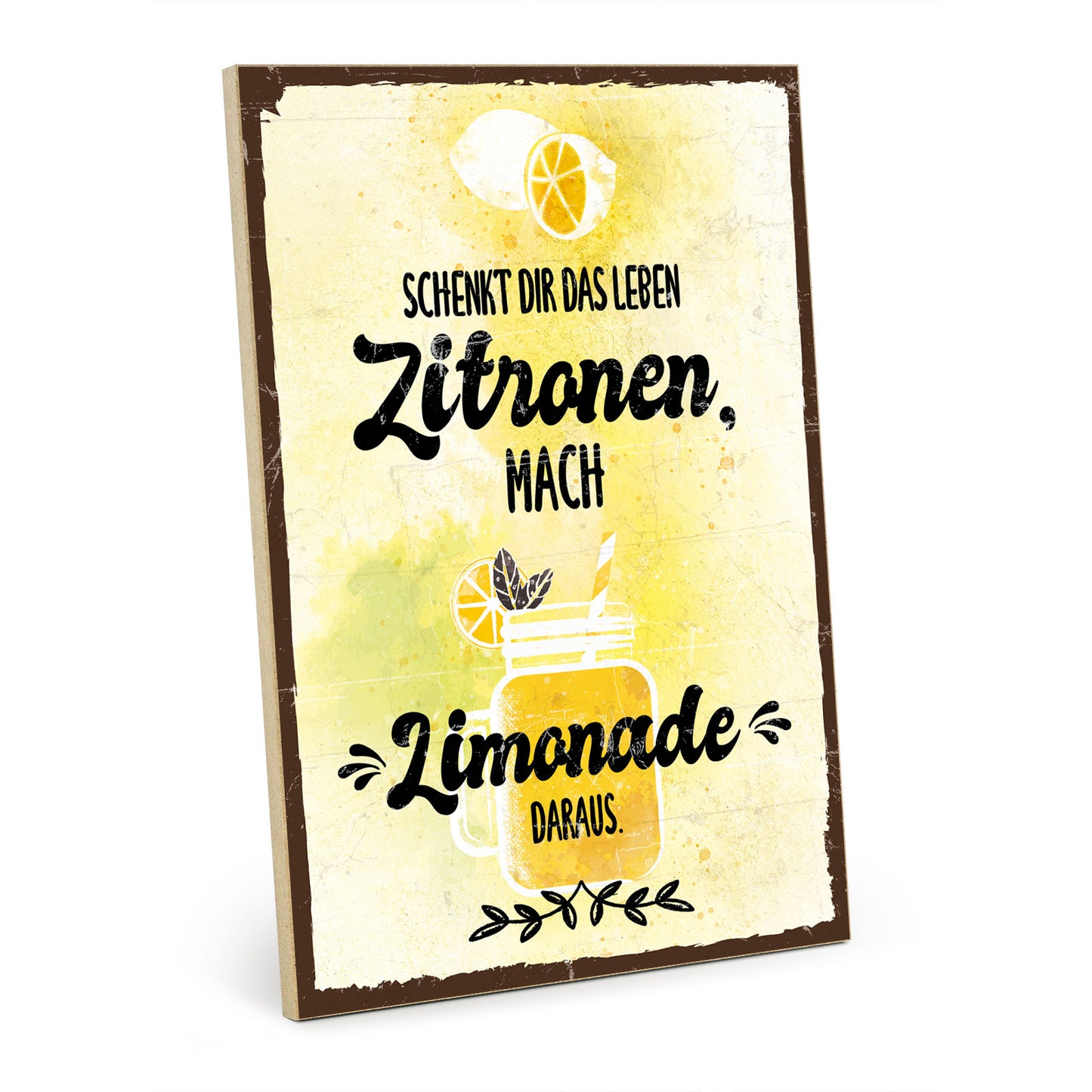 Holzschild mit Spruch - Motivation - Zitronen - Limonade – HS-GH-00760