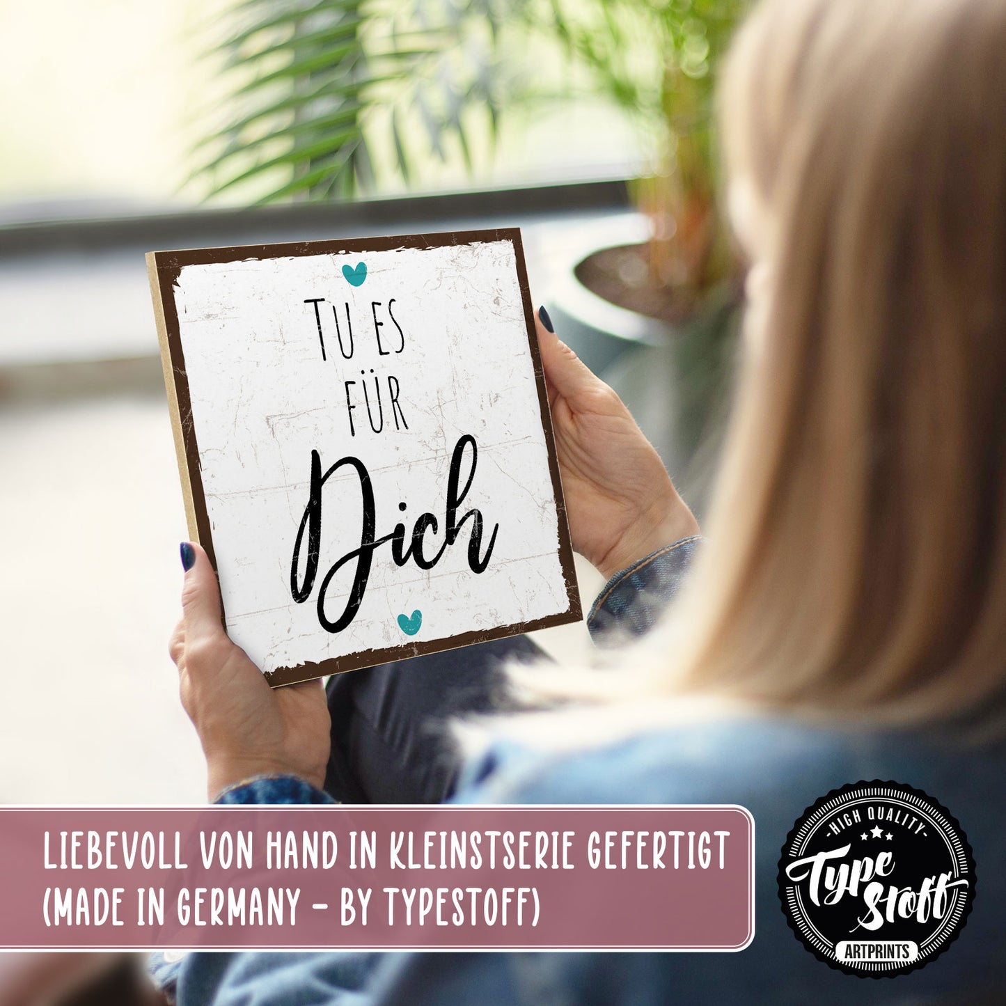Holzschild mit Spruch - Hygge - Tu es für dich – HS-QN-00764