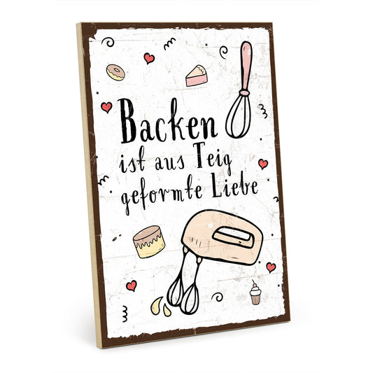 Holzschild mit Spruch - Küche - Backen - Teig - Liebe – HS-GH-00775