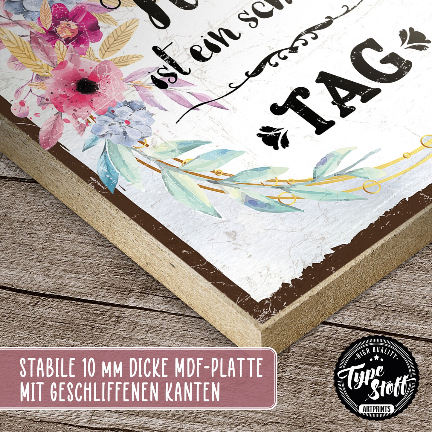 Holzschild mit Spruch - Hygge - Heute ist ein schöner Tag – HS-QN-00788