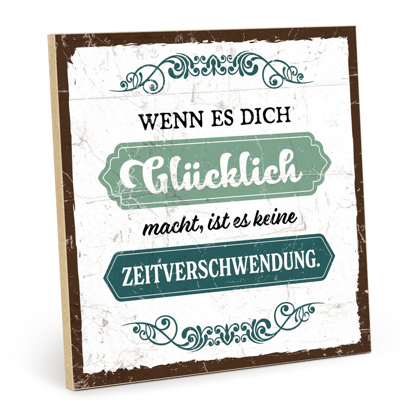 Holzschild mit Spruch - Hygge - Glück - Zeitverschwendung – HS-QN-00806