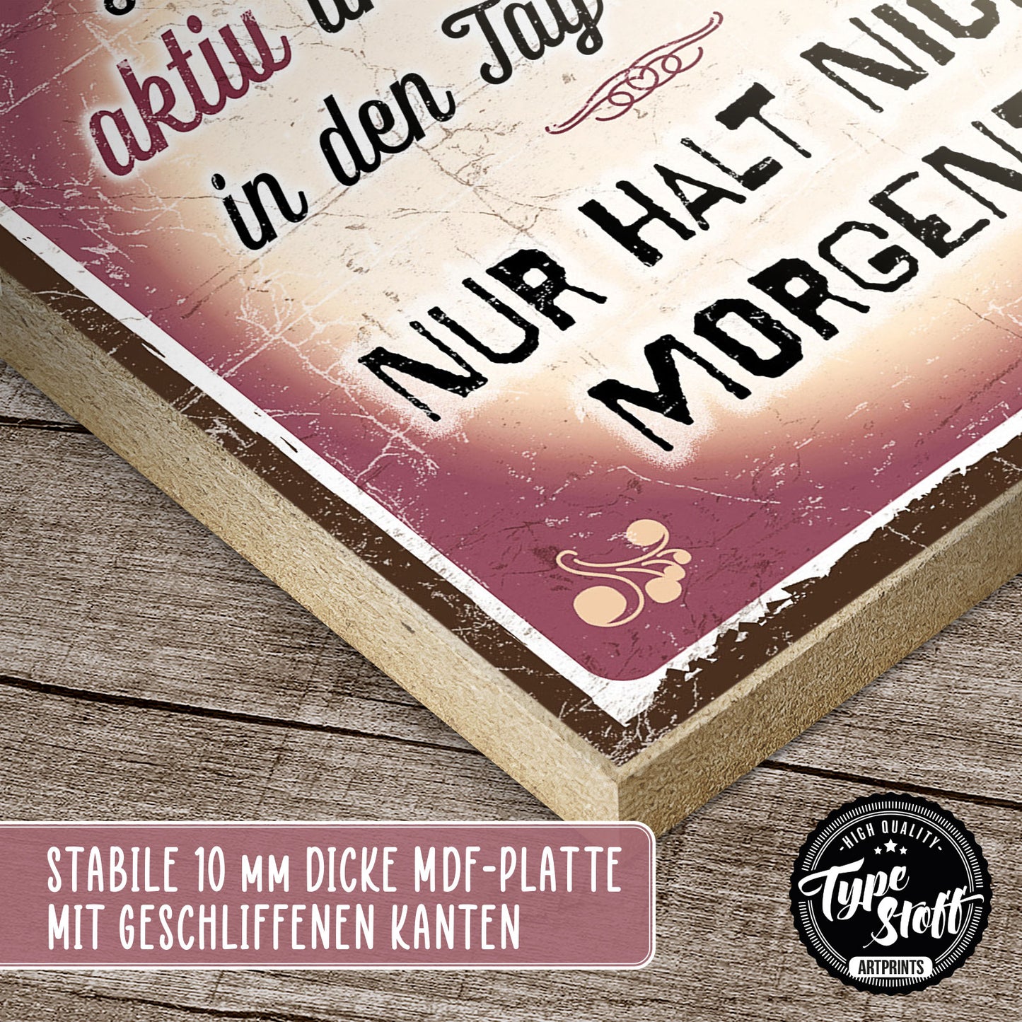 Holzschild mit Spruch - Motivation - Nur nicht morgens – HS-QN-00815