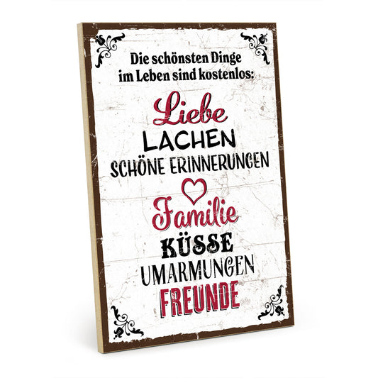 Holzschild mit Spruch - Die schöbsten Dinge sind kostenlos – HS-GH-00861