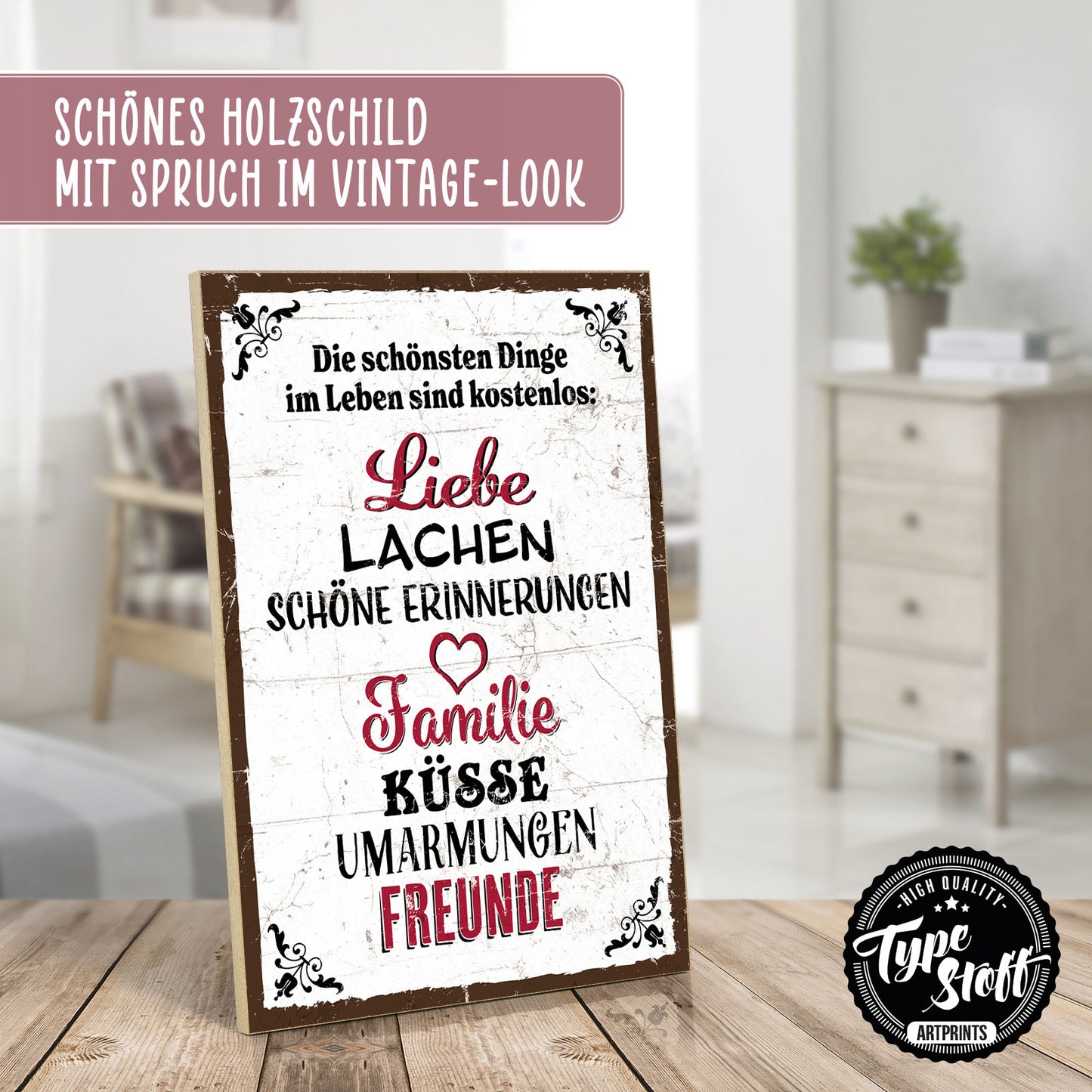 Holzschild mit Spruch - Die schöbsten Dinge sind kostenlos – HS-GH-00861