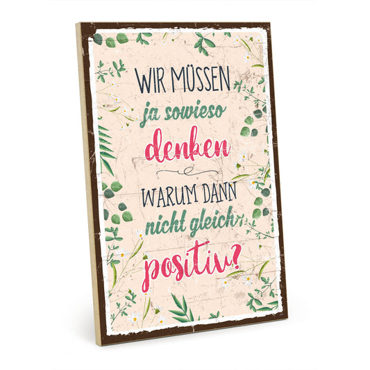 Holzschild mit Spruch - Hygge - Positiv denken – HS-GH-00900